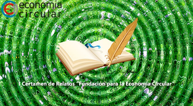 Fundación Economía Circular convoca I Certamen Relatos