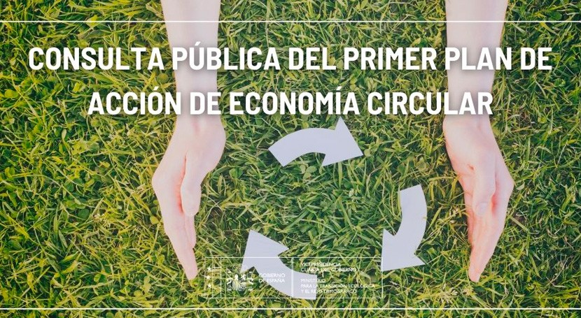Abierta consulta pública primer Plan Acción Economía Circular MITECO